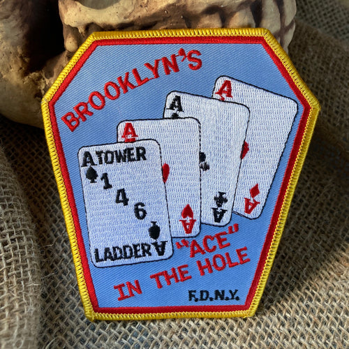 FDNY patch Brooklyn's ACE in the Hole cards