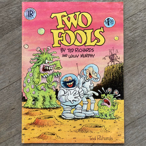 Two Fools #1 by Ted Richards and Willy Murphy for sale. Industrial Reality underground comix for sale at RAD SHIRTS in Manasquan, NJ