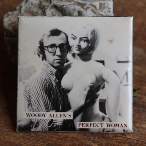 Vintage Woody Allen pinback button with blow-up sex doll