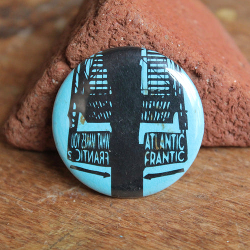 Atlantic Frantic pinback button