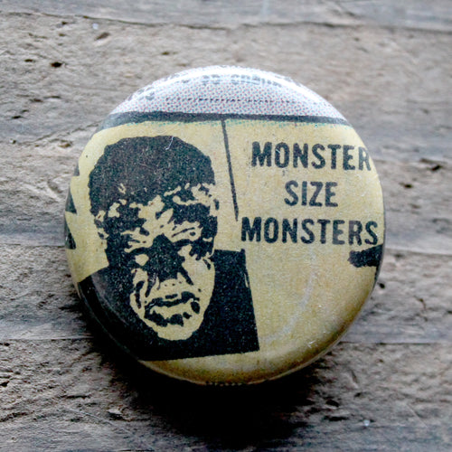 Monster Size Monsters pinback button - RadCakes Shirt Printing